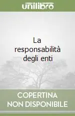 La responsabilità degli enti Offerta