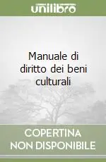 Reso Gratuito Manuale di diritto dei beni culturali