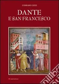 Soddisfatti O Rimborsati Dante e San Francesco