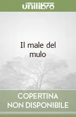 Il male del mulo Spedizione Espresso