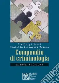Compendio di criminologia Non Perdere