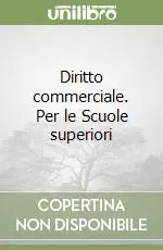 Must-Have Diritto commerciale. Per le Scuole superiori