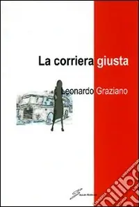 La corriera giusta Popolare