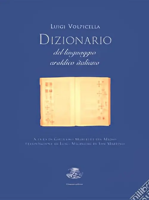 Dizionario del linguaggio araldico italiano Pagamento Sicuro