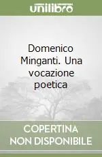 Domenico Minganti. Una vocazione poetica Saldi