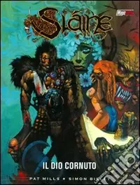 Affare Il dio cornuto. Slaine