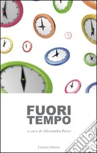 Esclusivo Fuori tempo