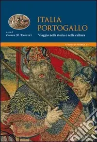 Solo Oggi Italia-Portogallo. Viaggi nella storia e nella cultura