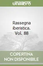 Direttamente Dal Produttore Rassegna iberistica. Vol. 88