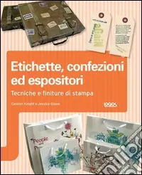 Promo Stagionale Etichette, confezioni ed espositori. Ediz. illustrata