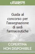 Guida al concorso per l‘assegnazione di sedi farmaceutiche Sconto