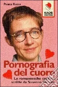 Offerta Limitata Pornografia del cuore