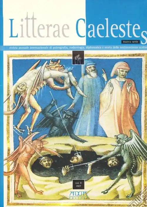 Nuovo Arrivo Litterae caelestes. Rivista annuale internazionale di paleografia, codicologia, diplomatica e storia delle testimonianze scritte. Vol. 2