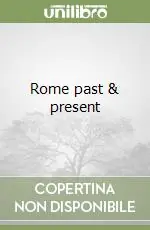 Offerta Lampo Rome past & present