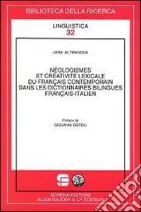 Néologismes et créativité lexicale du français contemporain dans le dictionnaires bilingues français-italien Offerta Lampo