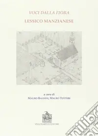 Nuova Collezione Voci dalla fiora. Lessico manzianese