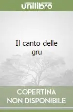 Offerta Il canto delle gru