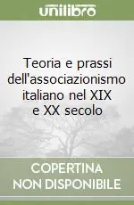 Prezzo Basso Teoria e prassi dell‘associazionismo italiano nel XIX e XX secolo