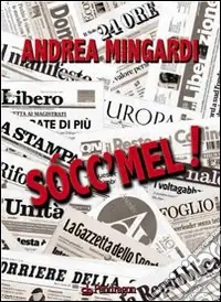 Offerta Socc‘mel!