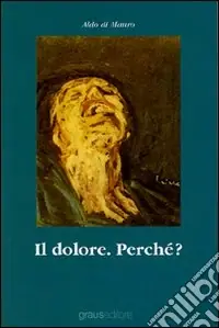 Il dolore. Perché? Sconto