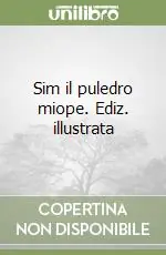 Compra Adesso Sim il puledro miope. Ediz. illustrata