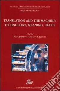 Consegna Rapida Translation and the Machine Technology, Meaning, Praxis