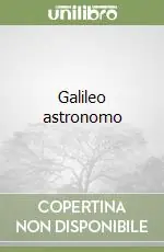 Galileo astronomo Promozione Esclusiva