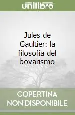 Promo Stagionale Jules de Gaultier la filosofia del bovarismo