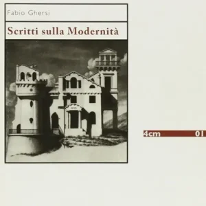 Scritti sulla modernità Reso Gratuito