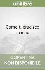 Come ti erudisco il cinno Compra Oggi Stesso