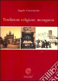 Offerta Del Giorno Tradizioni religiose mesagnesi