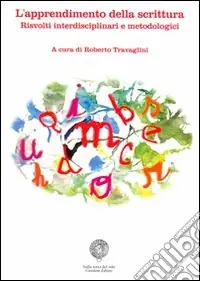 Di Tendenza L‘apprendimento della scrittura risvolti interdisciplinari e metodologici