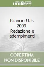 Bilancio U.E. 2009. Redazione e adempimenti Bestseller