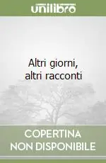 Di Tendenza Altri giorni, altri racconti