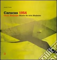 Prezzo Ridotto Caracas 1954. Oscar Niemeyer, Museo de arte moderno