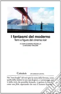 Compra Oggi Stesso I Fantasmi del moderno