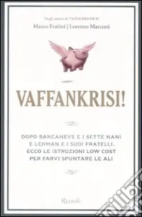 Nuova Collezione Vaffankrisi!