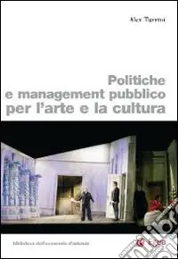 Politiche e management pubblico per l‘arte e la cultura Offerta Lampo