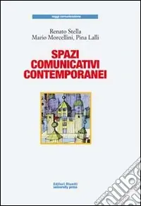 Direttamente Dal Produttore Spazi comunicativi contemporanei