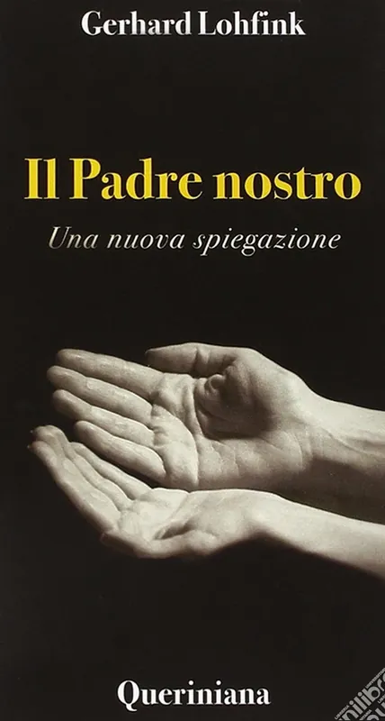 Prezzo Di Fabbrica Il Padre nostro. Una nuova spiegazione