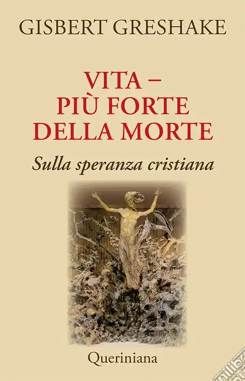 Vita più forte della morte. Sulla speranza cristiana Soddisfatti O Rimborsati