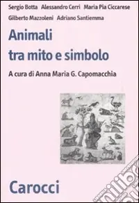Animali fra mito e simbolo Offerta Speciale