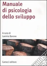 Ultimissimo Modello Manuale di psicologia dello sviluppo