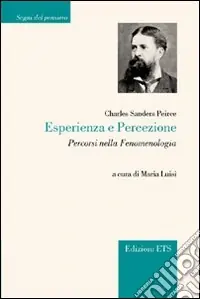 Prezzo Basso Esperienza e percezione. Percorsi di fenomenologia