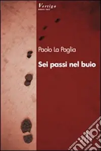 Sei passi nel buio Occasione