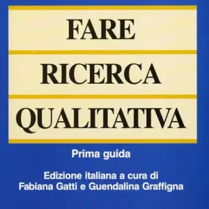 Novità Fare ricerca qualitativa. Prima guida