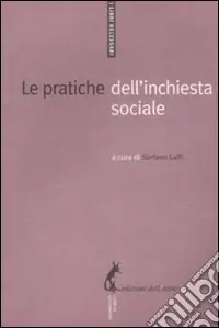 Prezzo Conveniente Le Pratiche dell‘inchiesta sociale