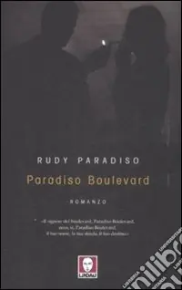 Paradiso Boulevard Ultimissimo Modello