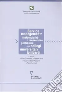 Sconto Service management, residenzialità e innovazione gestionale nei collegi universitari lombardi