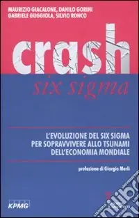Prezzo Scontato Crash Six Sigma